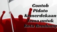 Pidato Kemerdekaan 17 Agustus di rembang